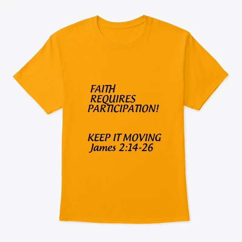 Faith Requires Participation