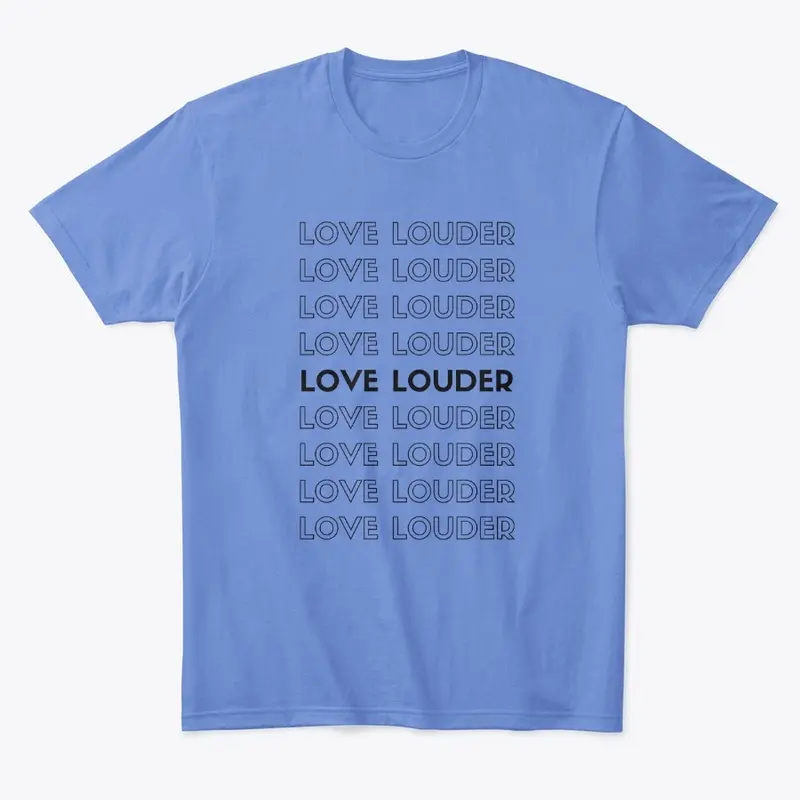 Love Louder Black Collection